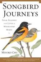 Songbird Journeys: Four Seasons In the Lives of Migratory Birds артикул 3621d.