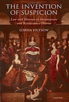 The Invention of Suspicion: Law and Mimesis in Shakespeare and Renaissance Drama артикул 3671d.
