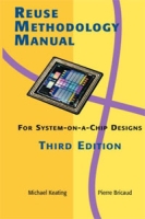 Reuse Methodology Manual for System-on-a-Chip Designs артикул 3683d.